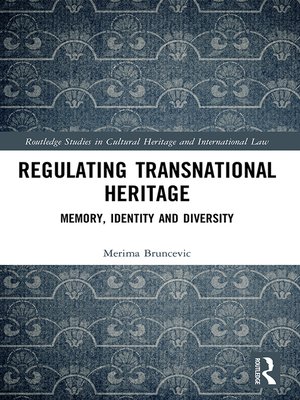 cover image of Regulating Transnational Heritage